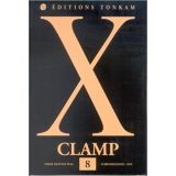 X De Clamp Tome 8 (occasion)